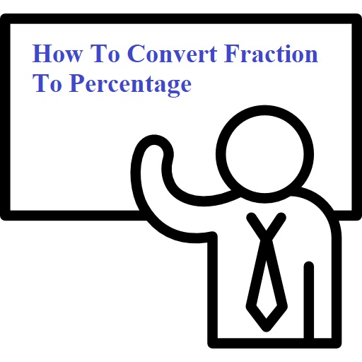 how-to-convert-fraction-to-percentage-math-calculations