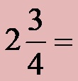 How To Convert Mixed Number To Improper Fraction
