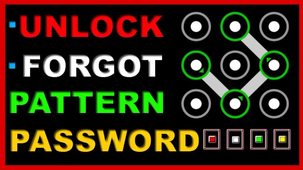 Forgotten unlock. Lock pattern. Android pattern Lock Unlocker Bypass Tool.